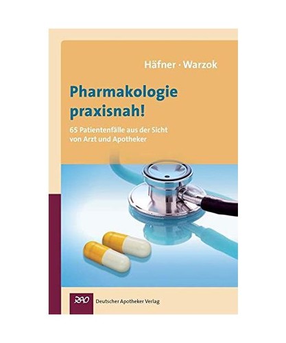 Pharmakologie praxisnah 65 - pharmakologie, praxisnah!: