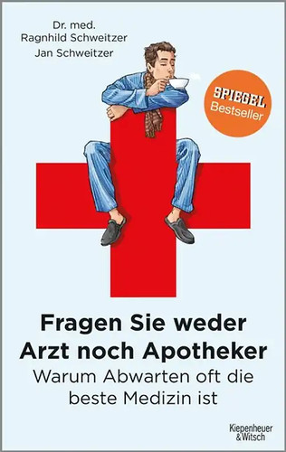 Fragen sie weder arzt - fragen, noch